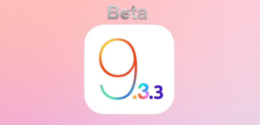 Beta de iOS 9.3.3